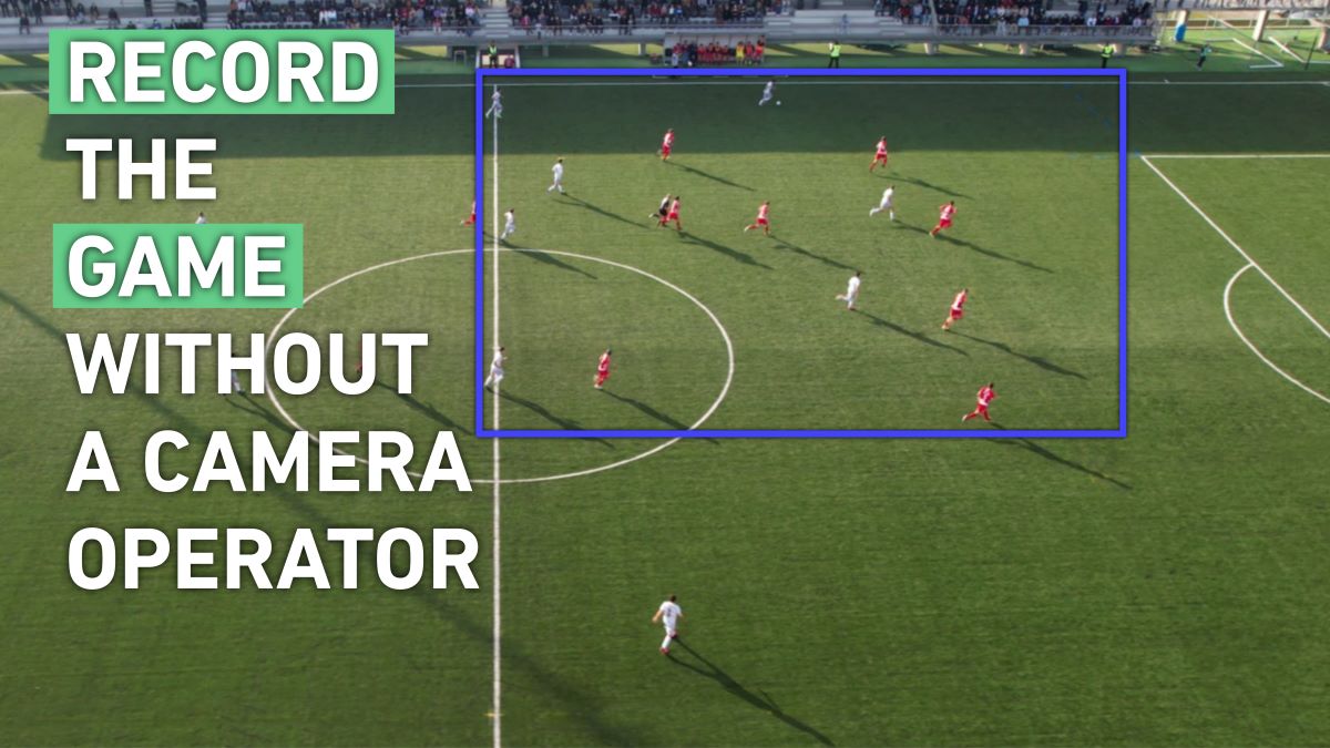 Autocam - Record a Game wihout a Camera Operator